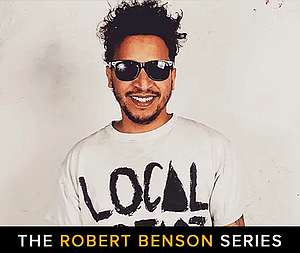 Artist 5iveFingaz on Life, Business and Community Post-Pandemic | the Robert Benson Interview Series
