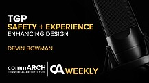 Using Glass to Enhance Life Safety and Occupant Experience with TGP's Devin Bowman | cA Weekly